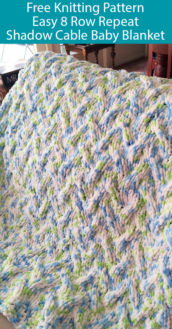 Free Knitting Pattern for Easy 8 Row Repeat Shadow Cable Baby Blanket