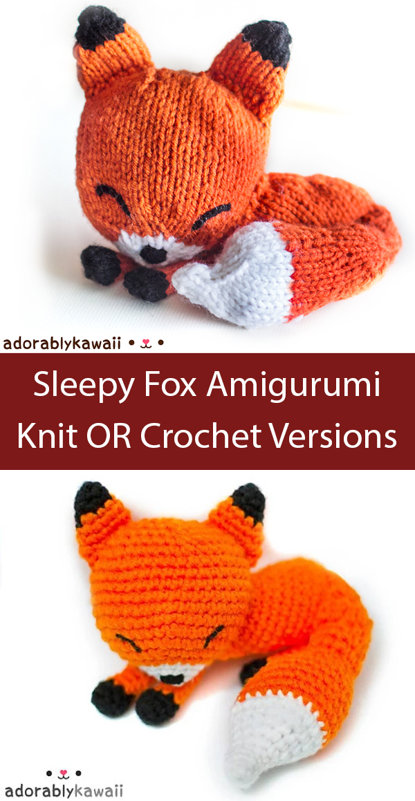 Sleepy Fox Amigurumi Knitting or Crochet Pattern