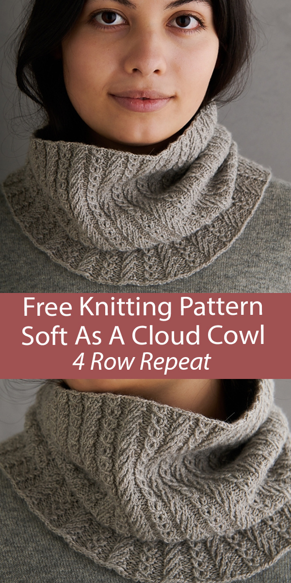 Free Cowl Knitting Pattern Soft As A Cloud Cowl 4 Row Repeat
