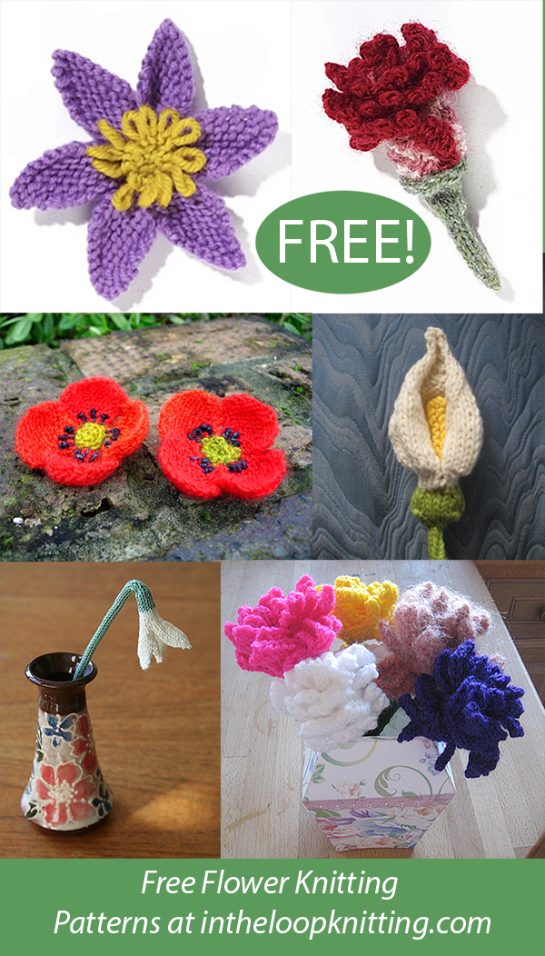 Free Flower Knitting Patterns Clematis, Clove Carnation, Field Poppy, Arum Lily, Snowdrop, and Dahlia
