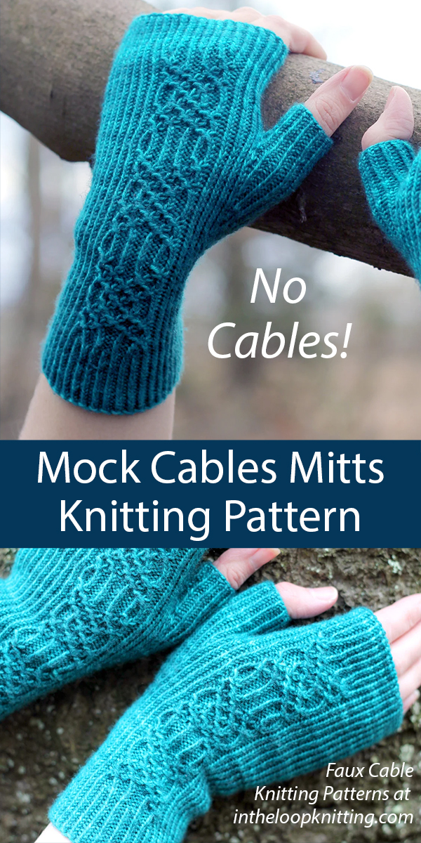 Mitts Knitting Pattern Mock Cable Suainte Fingerless Mitts