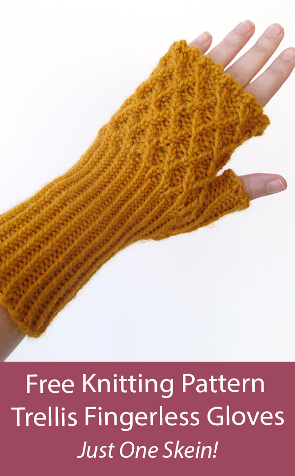 Free Mitts Knitting Pattern One Skein Trellis Fingerless Gloves