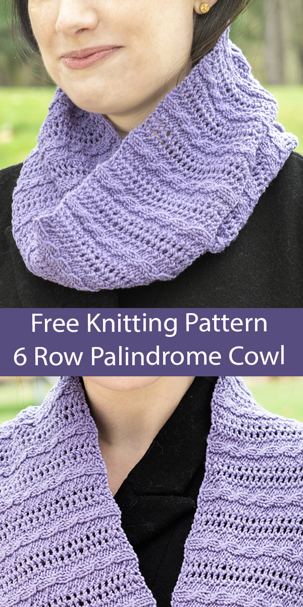 Free Cowl Knitting Pattern Twisted Palindrome Cowl 6 Row Repeat
