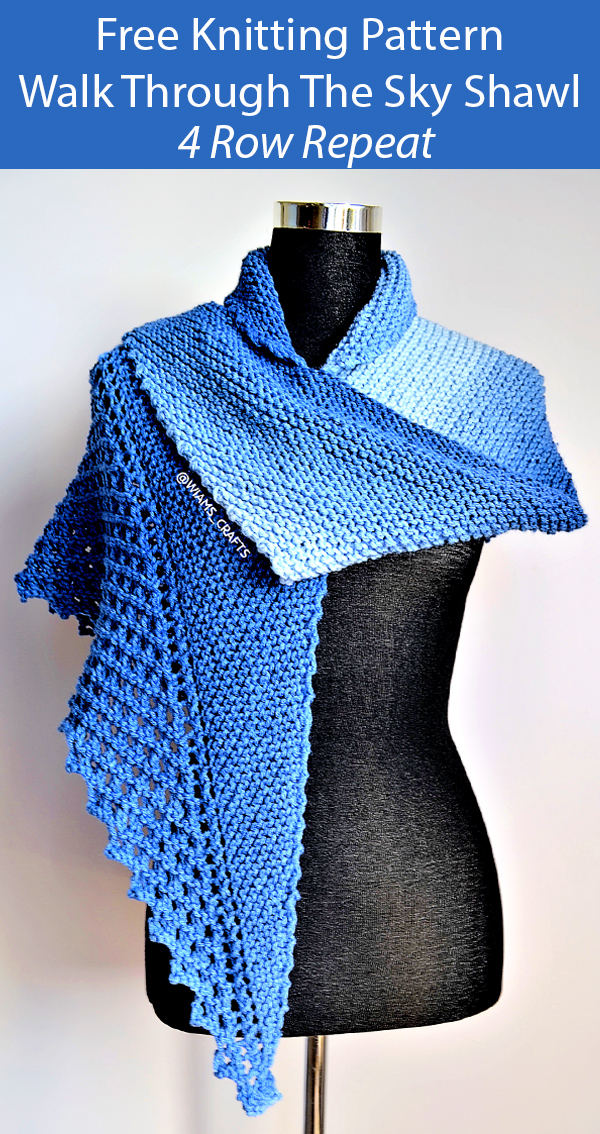 Free Knitting Pattern for Walk Through The Sky Shawlette with 4 Row Repeat