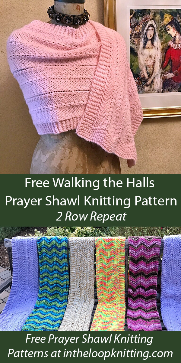 Free Prayer Shawl Knitting Pattern Walking The Halls