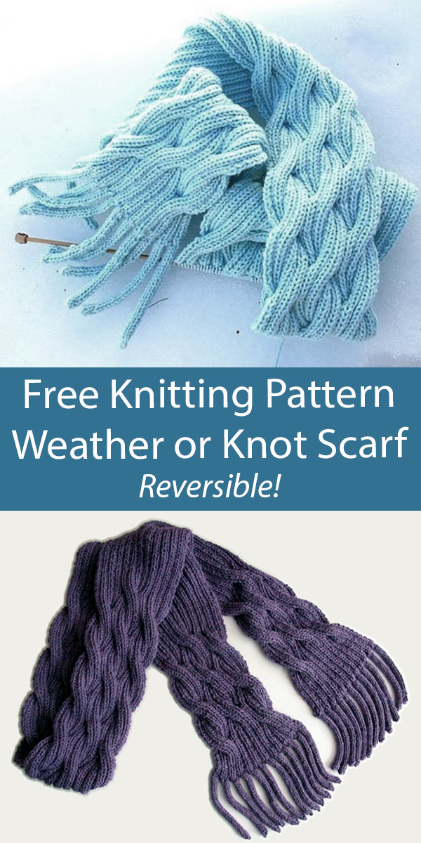  Free Scarf Knitting Pattern Weather or Knot Scarf Reversible